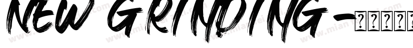 New grinding字体转换